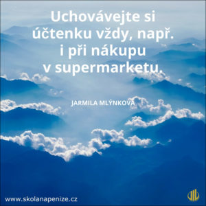 citát, nebe, poučení, škola na peníze, Jarmila Mlýnková, nebe